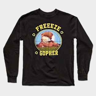 Caddyshack Freeze Gopher Funny Animal Long Sleeve T-Shirt